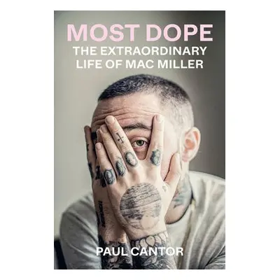 Most Dope - Cantor, Paul