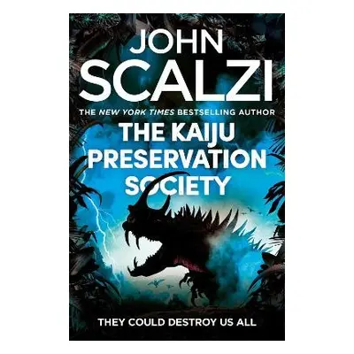 Kaiju Preservation Society - Scalzi, John