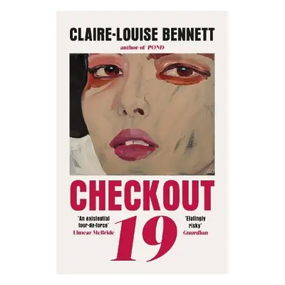 Checkout 19 - Bennett, Claire-Louise