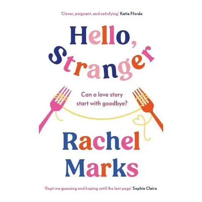 Hello, Stranger - Marks, Rachel