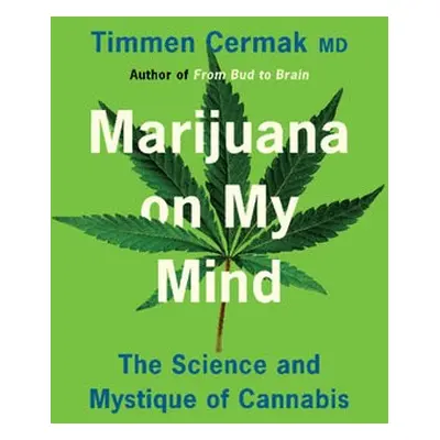 Marijuana on My Mind - Cermak, Timmen