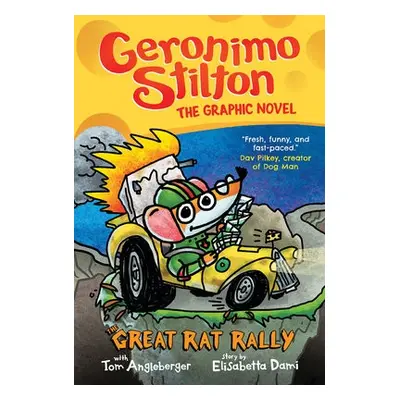 Great Rat Rally: A Graphic Novel (Geronimo Stilton #3)