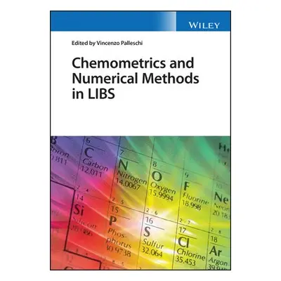 Chemometrics and Numerical Methods in LIBS