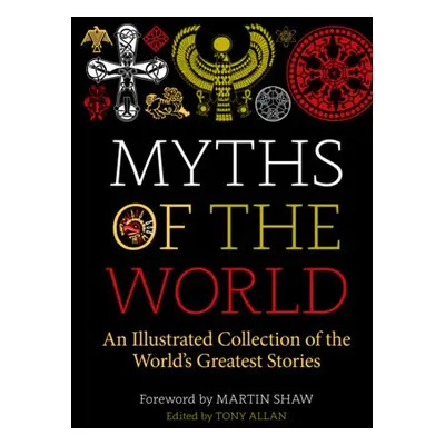 Myths of the World - Allan, Tony