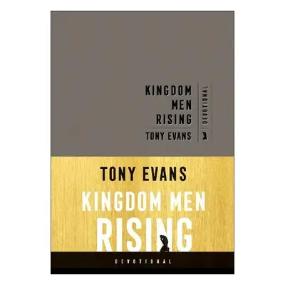 Kingdom Men Rising Devotional - Evans, Tony