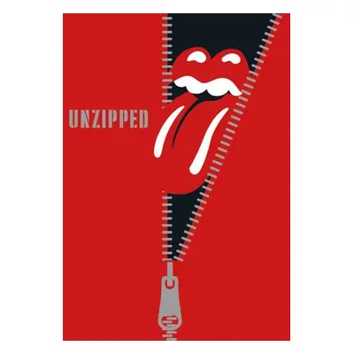 Rolling Stones: Unzipped - Stones, The Rolling