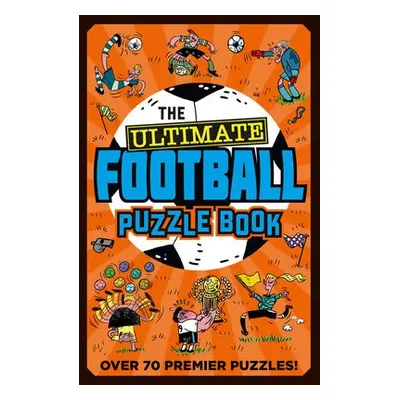 Ultimate Football Puzzle Book - Farshore