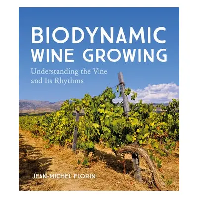 Biodynamic Wine Growing