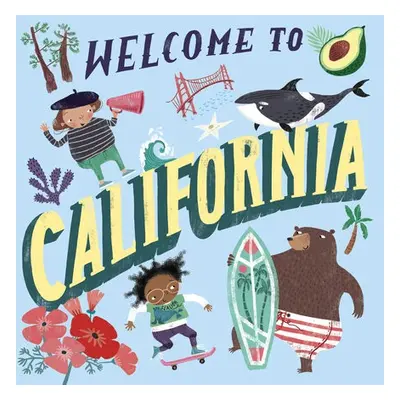 Welcome to California! - Gilland, Asa