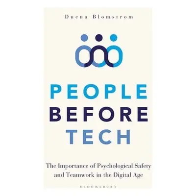 People Before Tech - Blomstrom, Duena