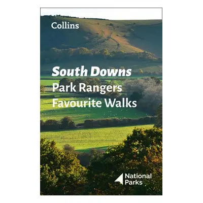 South Downs Park Rangers Favourite Walks - National Parks UK