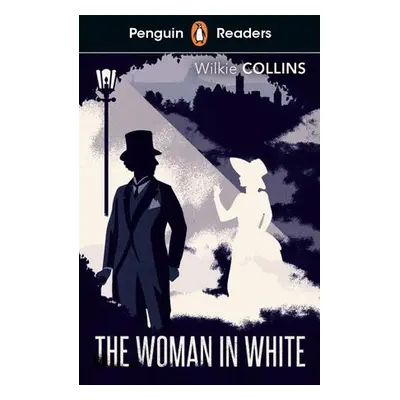 Penguin Readers Level 7: The Woman in White (ELT Graded Reader) - Collins, Wilkie