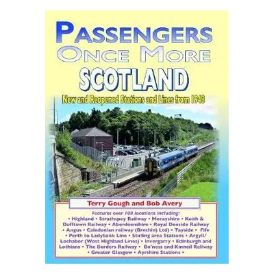 Passengers once more SCOTLAND - Avery, Terry Gough and Bob