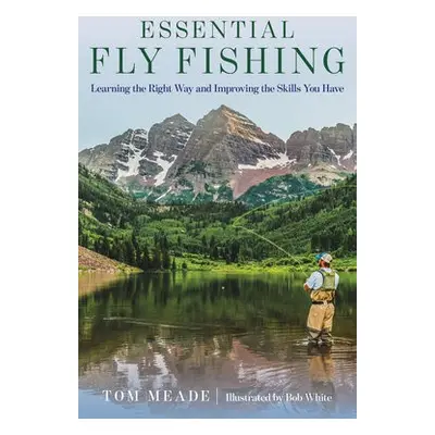 Essential Fly Fishing