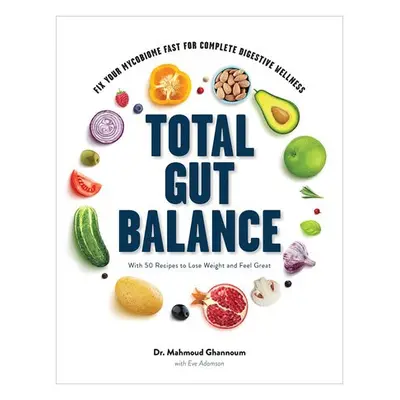 Total Gut Balance - Ghannoum, Mahmoud