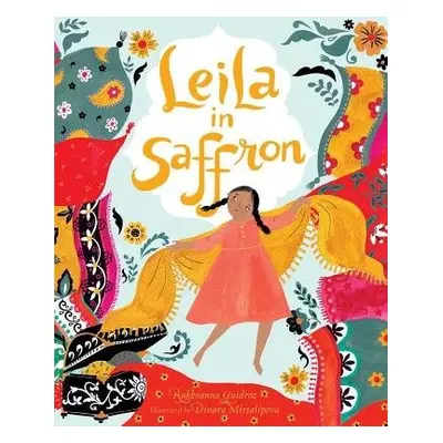 Leila in Saffron - Guidroz, Rukhsanna