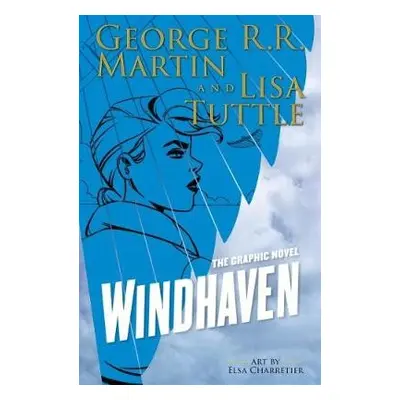 Windhaven - Martin, George R. R. a Tuttle, Lisa