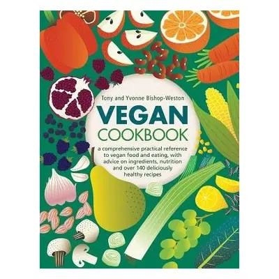 Vegan Cookbook - Bishop-Weston, Tony a Bishop-Weston, Yvonne