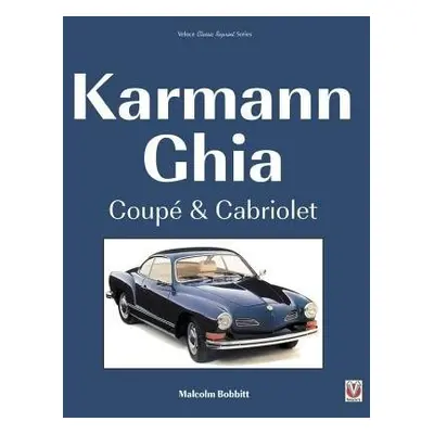 Karmann Ghia Coupe a Cabriolet - Bobbitt, Malcolm