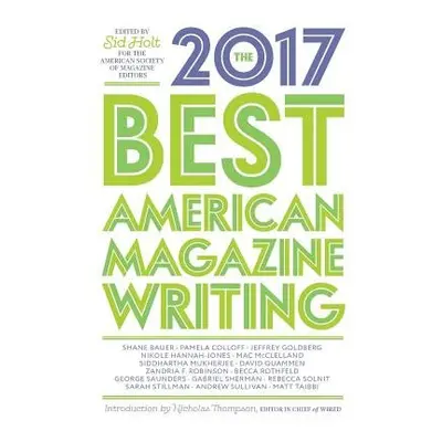 Best American Magazine Writing 2017