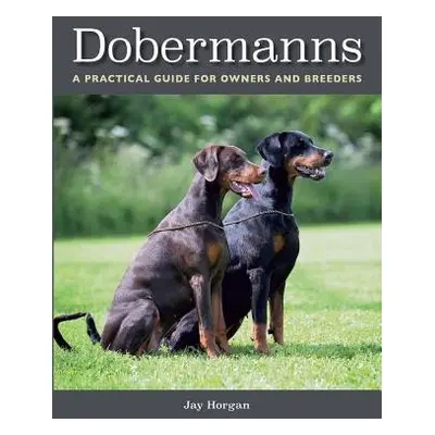 Dobermanns - Horgan, Jay