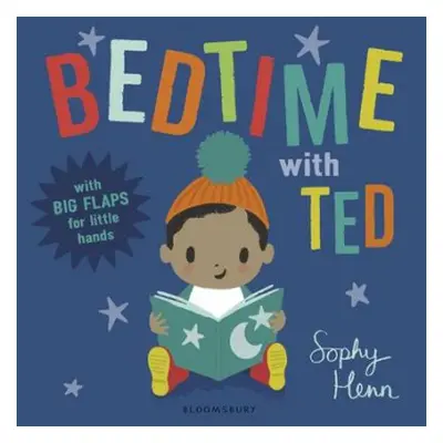 Bedtime with Ted - Henn, Sophy