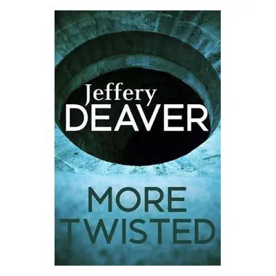 More Twisted - Deaver, Jeffery