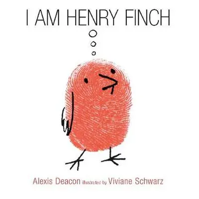 I Am Henry Finch - Deacon, Alexis