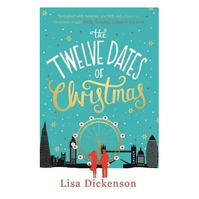 Twelve Dates of Christmas - Dickenson, Lisa