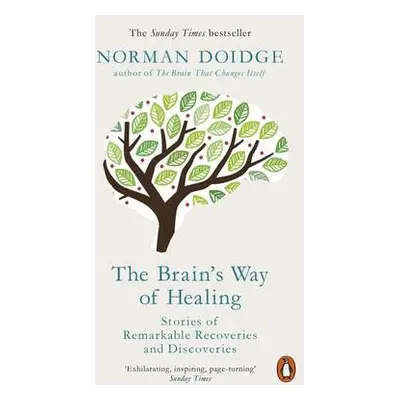 Brain's Way of Healing - Doidge, Norman