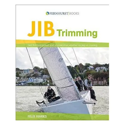 Jib Trimming - Marks, Felix