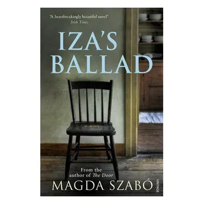 Iza's Ballad - Szabo, Magda