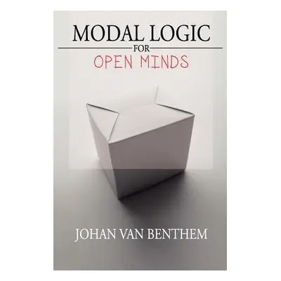 Modal Logic for Open Minds - van Benthem, Johan