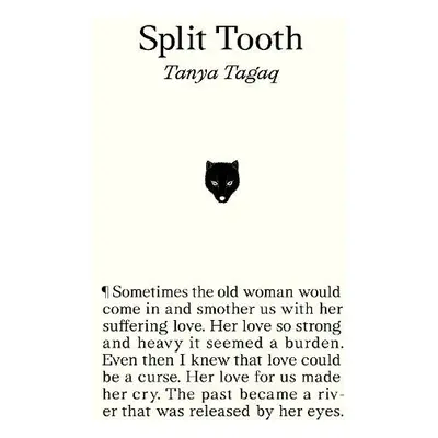 Split Tooth - Tagaq, Tanya