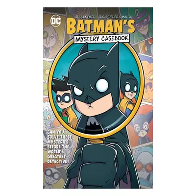 Batman's Mystery Casebook - Fisch, Sholly a Uminga, Christopher A.