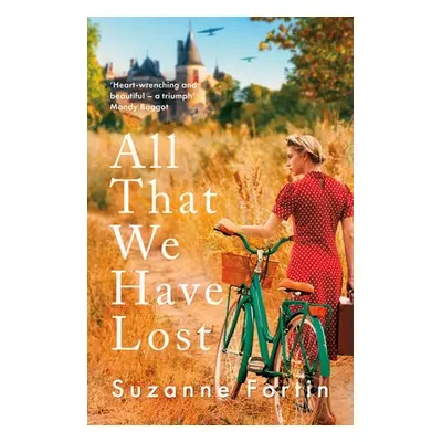 All That We Have Lost - Fortin, Suzanne