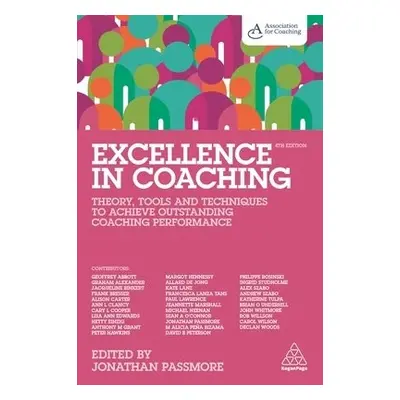 Excellence in Coaching - Passmore, Jonathan