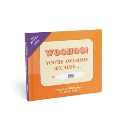 Knock Knock You're Awesome Because … Book Fill in the Love Fill-in-the-Blank Book a Gift Journal