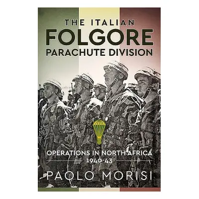 Italian Folgore Parachute Division - Morisi, Paolo