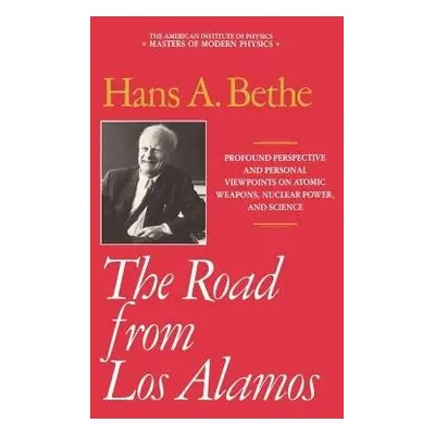 Road from Los Alamos - Bethe, Hans A.