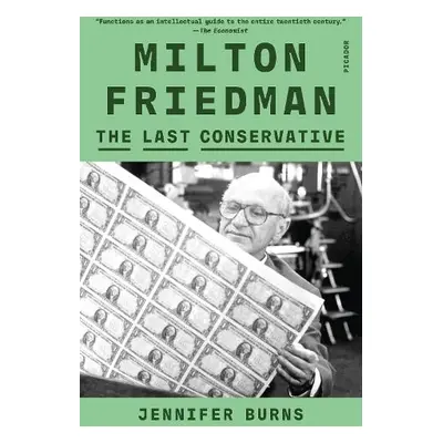 Milton Friedman - Burns, Jennifer