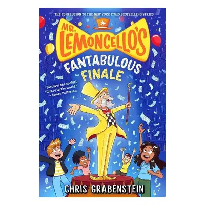 Mr. Lemoncello's Fantabulous Finale - Grabenstein, Chris