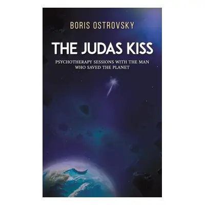 Judas Kiss - Ostrovsky, Boris