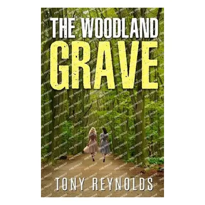 Woodland Grave - Reynolds, Tony