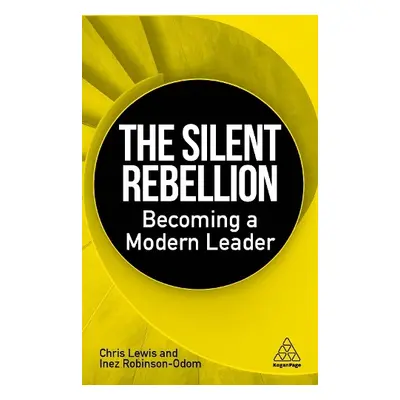 Silent Rebellion - Lewis, Chris a Robinson-Odom, Inez