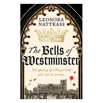 Bells of Westminster - Nattrass, Leonora