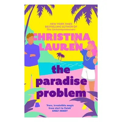 Paradise Problem - Lauren, Christina