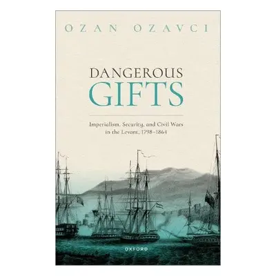 Dangerous Gifts - Ozavci, Ozan (Assistant Professor of History, Assistant Professor of History, 