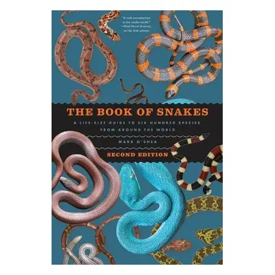 Book of Snakes - O'Shea, Mark