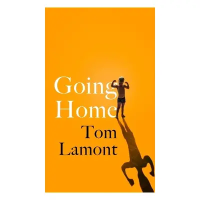 Going Home - Lamont, Tom